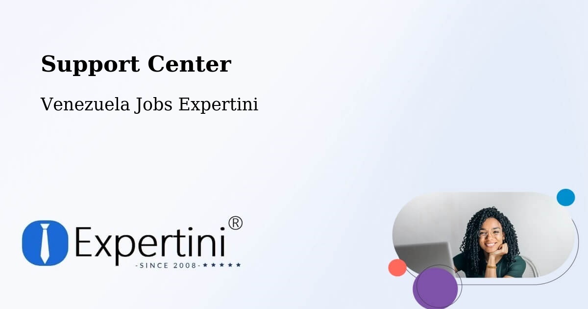 Support Services – La Asunción - Venezuela Jobs Expertini